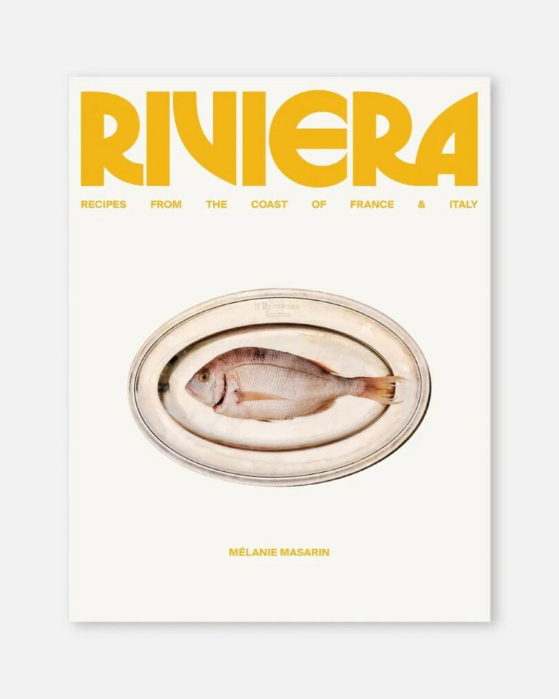 Cover of the book "Riviera" by Mélanie Masarin, featuring a whole fish in a glass dish on a plain white background with bold yellow title text.